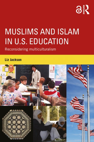 Muslims and Islam in U.S. Education