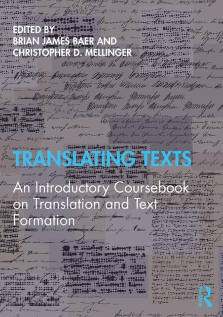 Book cover of: Translating Texts. By: Brian Baer