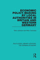 Book cover of: Economic Policy-Making by Local Authorities in Britain and Western Germany. By: Nevil Johnson
