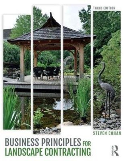 Book cover of: Business Principles for Landscape Contracting. By: Steven Cohan