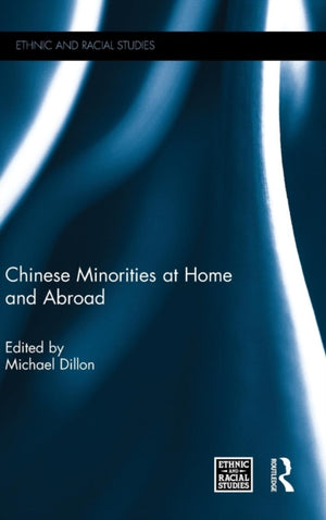 Chinese Minorities at home and abroad