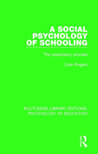 Book cover of: Social Psychology of Schooling