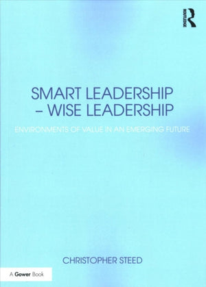 Smart Leadership – Wise Leadership