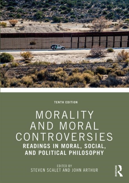 Book cover of: Morality and Moral Controversies. By: Steven Scalet