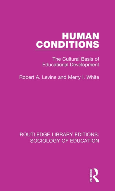 Book cover of: Human Conditions. By: Robert A. Levine