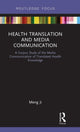 Book cover of: Health Translation and Media Communication. By: Meng Ji