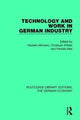 Book cover of: Technology and Work in German Industry. By: Norbert Altmann