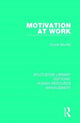 Book cover of: Motivation at Work. By: Hywel Murrell