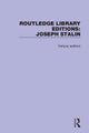 Book cover of: Routledge Library Editions: Joseph Stalin