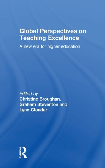 Book cover of: Global Perspectives on Teaching Excellence. By: Christine Broughan