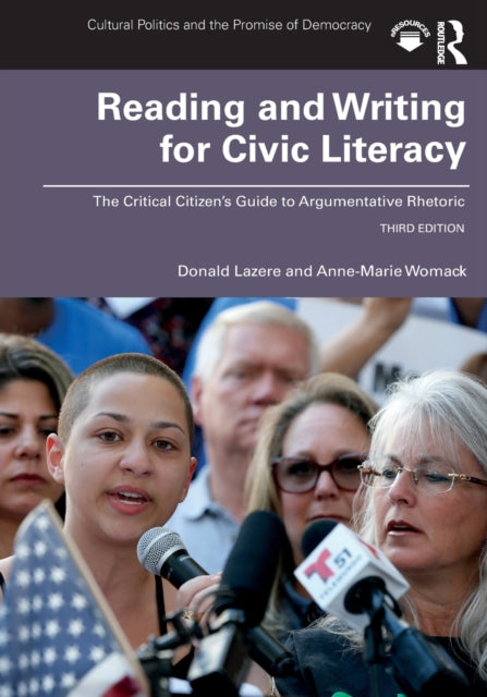 Book cover of: Reading and Writing for Civic Literacy. By: Donald Lazere