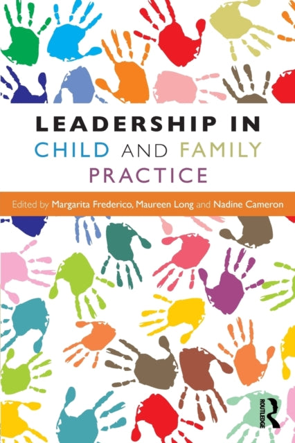 Book cover of: Leadership in Child and Family Practice. By: Maureen Long