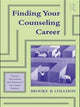 Book cover of: Finding Your Counseling Career. By: Brooke B. Collison