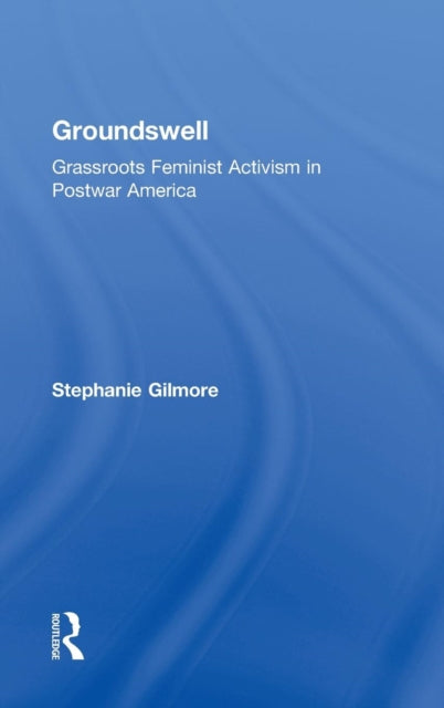 Book cover of: Groundswell. By: Stephanie Gilmore