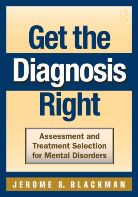 Book cover of: Get the Diagnosis Right. By: Jerome S. Blackman