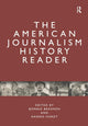Book cover of: American Journalism History Reader. By: Bonnie Brennen