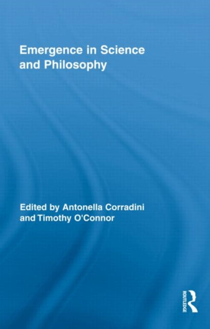 Book cover of: Emergence in Science and Philosophy
