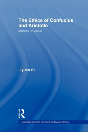 Ethics of Confucius and Aristotle