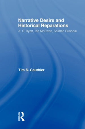 Narrative Desire and Historical Reparations