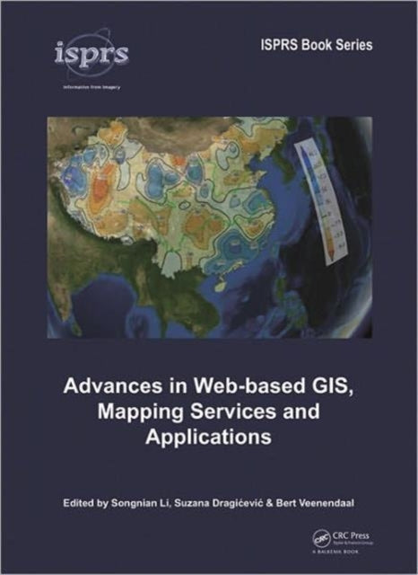 Book cover of: Advances in Web-based GIS, Mapping Services and Applications. By: Songnian Li