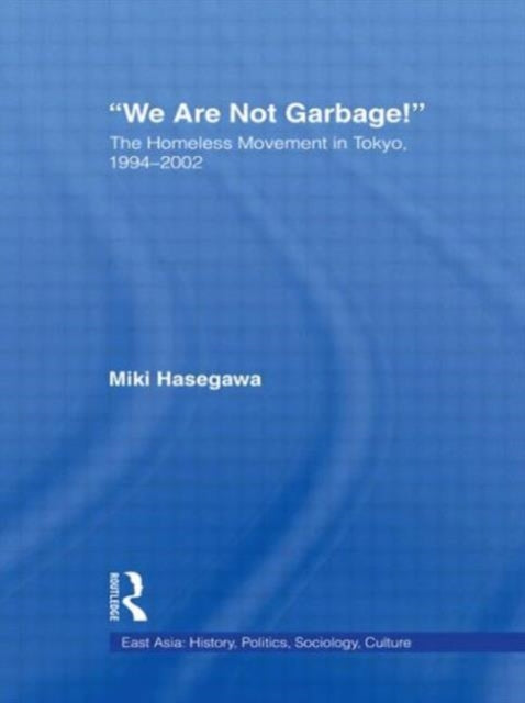 Book cover of: We Are Not Garbage!. By: Miki Hasegawa
