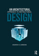 Book cover of: Architectural Approach to Instructional Design. By: Andrew S. Gibbons