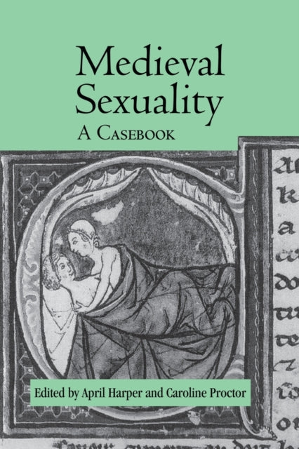 Book cover of: Medieval Sexuality. By: April Harper