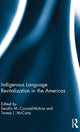 Book cover of: Indigenous Language Revitalization in the Americas. By: Serafín M. Coronel-Molina