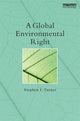 Book cover of: Global Environmental Right