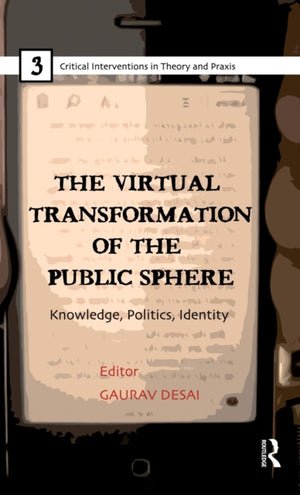 Virtual Transformation of the Public Sphere