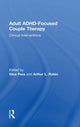 Book cover of: Adult ADHD-Focused Couple Therapy. By: Gina Pera