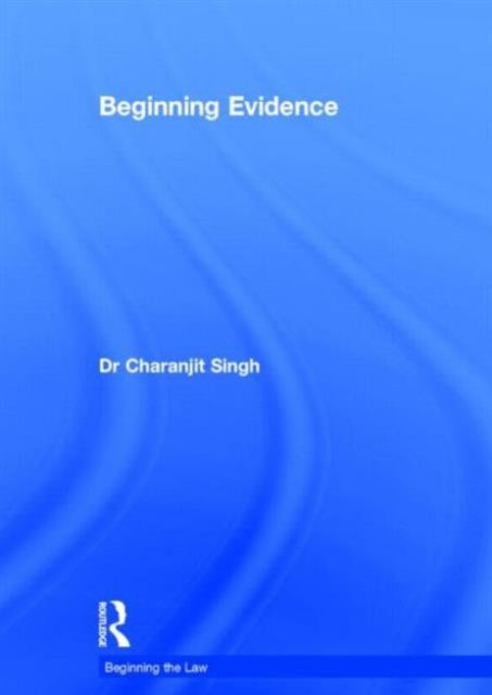 Book cover of: Beginning Evidence. By: Charanjit Singh Landa