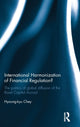 Book cover of: International Harmonization of Financial Regulation?. By: Hyoung-kyu Chey