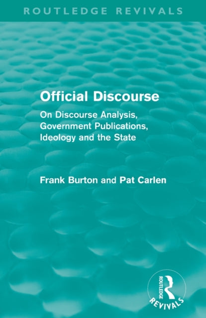 Book cover of: Official Discourse (Routledge Revivals). By: Frank Burton
