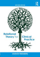 Book cover of: Relational Theory for Clinical Practice. By: Sharon Freedberg