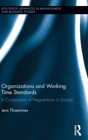 Organizations and Working Time Standards