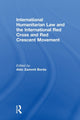 Book cover of: International Humanitarian Law and the International Red Cross and Red Crescent Movement. By: Aldo Zammit Borda