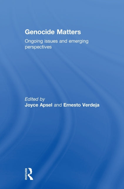 Book cover of: Genocide Matters. By: Joyce Apsel