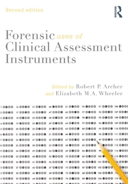 Book cover of: Forensic Uses of Clinical Assessment Instruments. By: Robert P. Archer