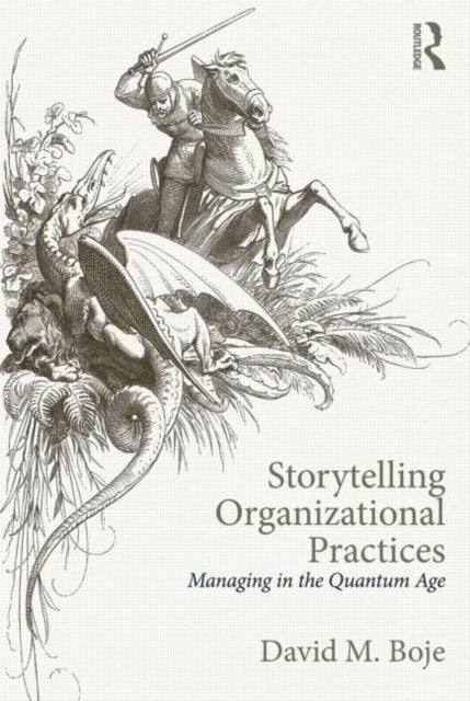 Book cover of: Storytelling Organizational Practices