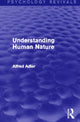 Book cover of: Understanding Human Nature. By: Alfred Adler