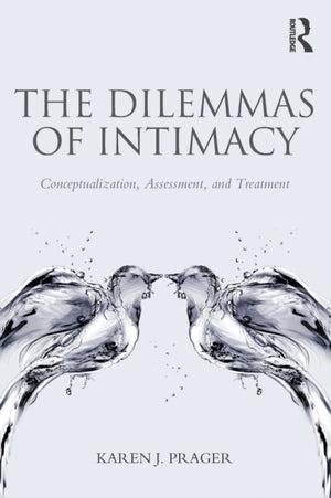The Dilemmas of Intimacy