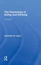 Book cover of: Psychology of Eating and Drinking. By: Alexandra W. Logue