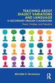 Book cover of: Teaching About Dialect Variations and Language in Secondary English Classrooms. By: Michelle D. Devereaux