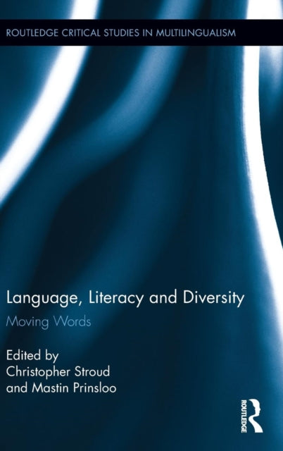 Book cover of: Language, Literacy and Diversity. By: Christopher Stroud