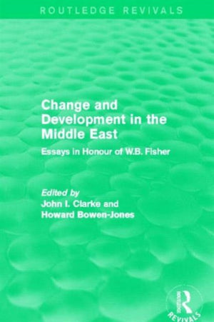 Change and Development in the Middle East (Routledge Revivals)