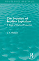 Book cover of: Evolution of Modern Capitalism (Routledge Revivals). By: John Atkinson Hobson