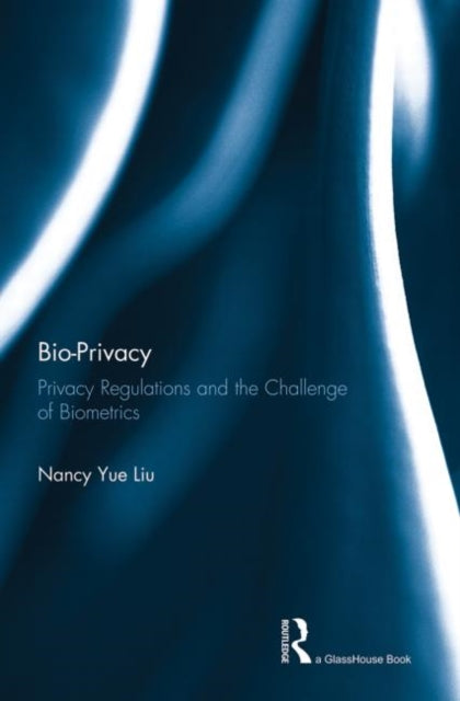 Book cover of: Bio-Privacy. By: Nancy Yue Liu