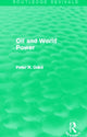Book cover of: Oil and World Power (Routledge Revivals). By: Peter R. Odell