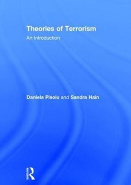 Book cover of: Theories of Terrorism. By: Daniela Pisoiu